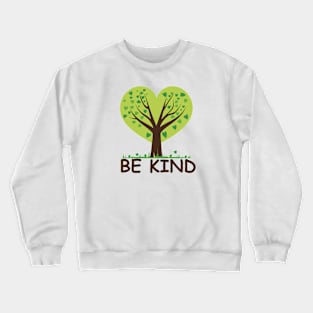 Be Kind Tree of Love Crewneck Sweatshirt